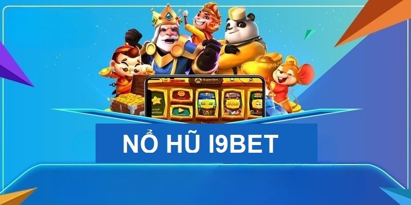 I9bet hợp tác cùng với nhiều nhà phát hành game quốc tế nổi tiếng