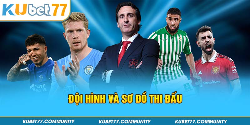 Đội hình và sơ đồ thi đấu