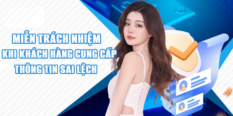 Kubet77 miễn trách nhiệm khi người chơi cung cấp sai thông tin