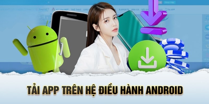 Nắm chắc thao tác download ứng dụng Kubet77 trên Android