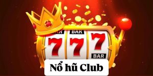 Nổ hũ Club