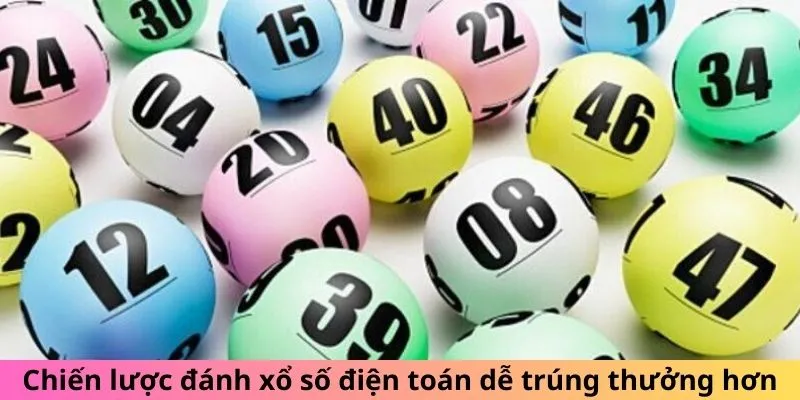 Chiến lược đánh xổ số điện toán dễ trúng thưởng hơn